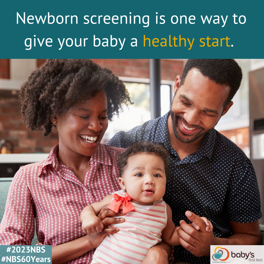 2023 Newborn Screening Awareness Month Baby's First Test Newborn
